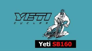 Yeti SB160 [upl. by Borek436]