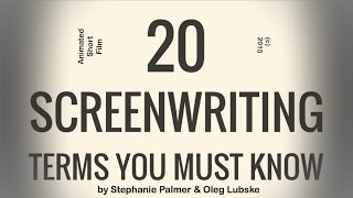 20 Screenwriting Terms You Must Know a Short Animation [upl. by Davis]