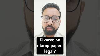 Kya stamp paper pe divorce le sakte hai law lawyers legaleducation legalstudies legalupdate [upl. by Gaudet535]