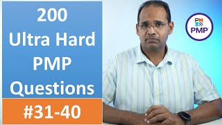 200 Ultra Hard PMP Questions 3140 [upl. by Eltsyrc401]