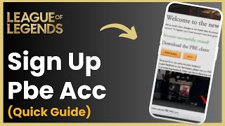 How To Sign Up For Pbe League Of Legends [upl. by Nnahgaem]