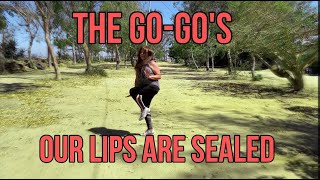 The GoGos  Our Lips Are Sealed Dance by Karmina Blue [upl. by Marilla]