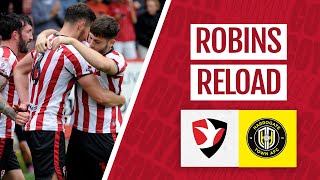 Robins Reload Cheltenham Town 10 Harrogate Town [upl. by Susumu]