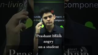 Prashant bhaiya angry at a student and blocked himnexttoppers23 [upl. by Cresa]