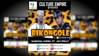 Bikongole by Marchal Ujeku Ft Jay Polly Official Audio [upl. by Eenolem]