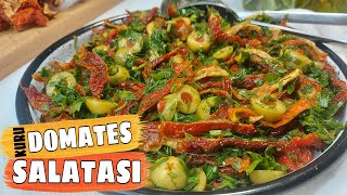 KURU DOMATES SALATASI TARİFİ 💯 SUN DRIED TOMATO SALAD ✅ ZEYTİN YAĞLI MEZE TARİFLERİ NASIL YAPILIR 👍 [upl. by Niuqauj]