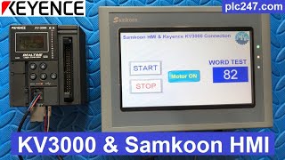 Keyence KV3000 amp Samkoon HMI quotRS232 Connectionquot Tutorial [upl. by Christye374]