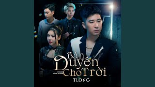 Bán Duyên Cho Trời [upl. by Kappel]