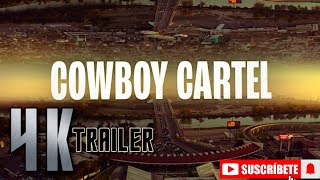 COWBOY CARTEL Season 1 2024  Trailer [upl. by Aronoel]