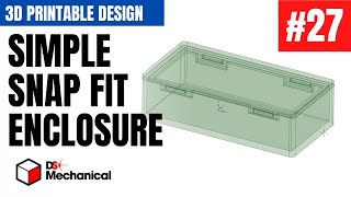 Simple SNAP FIT ENCLOSURE Design  DSM Narrated Tutorial 27 Combine Tool [upl. by Kammerer733]