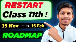 Restart Class 11 from Today  Zero to 95 in 3 Months  Class 11 Strategy [upl. by Laamak]