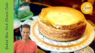 J A S O N’s Baked New York Cheese Cake  Decadent Desserts [upl. by Gable]