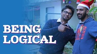 Being Logical  Being Indian [upl. by Donovan]