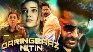 Kajal Agarwal Super Hit Film Dubbed in Hindi  2023 Telugu Hindi Dub Action Movie Daringbaaz Nithin [upl. by Angi494]