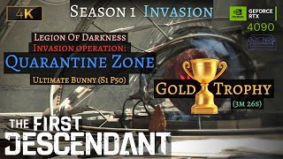 TFD Quarantine Zone  Invasion  Gold Trophy  Ultimate Bunny S1 P50 [upl. by Russ]