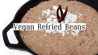 VEGAN REFRIED BEANS  Mexican Food  Frijoles Refritos Veganos [upl. by Lamori]