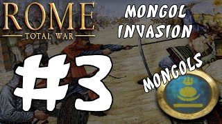 Rome Total War Mongol Invasion  Mongols 3 [upl. by Aysab844]