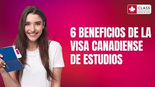 6 BENEFICIOS DE LA VISA CANADIENSE [upl. by Orpah944]