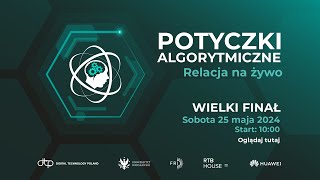 Potyczki Algorytmiczne 2024 Wielki Finał [upl. by Haek]