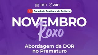 Abordagem da DOR no Prematuro [upl. by Ylac929]