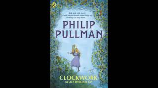 Audio Book Clockwork by Phillip Pullman part 1 of 16 [upl. by Ap]