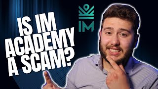 Is IML  IM Academy a Scam My honest review after 4 years with the company  Sam Bradbury [upl. by Krell]