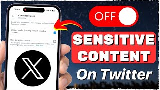 How To Turn Off X Twitter Sensitive Content Setting 2024 [upl. by Ettenuj]