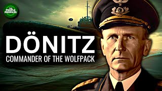 Karl Dönitz  Commander of the Wolfpack Documentary [upl. by Esinned]