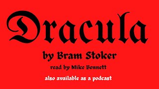 Dracula  Chapter 21 [upl. by Hungarian]