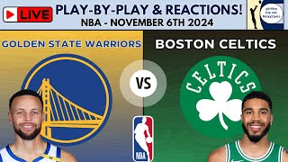 NBA Golden State Warriors vs Boston Celtics Live PlayByPlay amp Reactions [upl. by Daeriam]