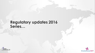 Regulatory Updates 2016 [upl. by Ynatirb]