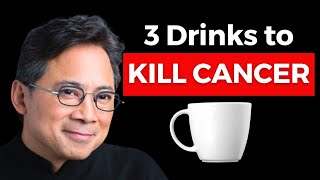 These 3 Drinks KILL CANCER amp Beat Disease ☕ Dr William Li [upl. by Gilliette463]