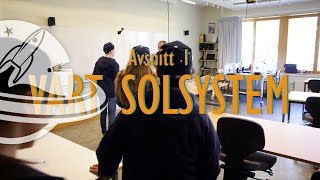 AVSNITT 1 – VÅRT SOLSYSTEM [upl. by Fremont]