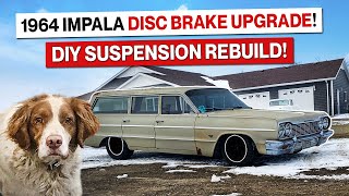 My First Classic Car 1964 Chevy Impala Station Wagon Complete Suspension Rebuild Disc Brakes [upl. by Salangi]