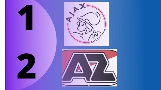 Ajax vs AZ Alkmaar 12 All Goals amp Extended Highlights [upl. by Avon]