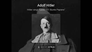 Hitler singt quotLucio101 Bunte Papierequot anfang ist etwas komisch [upl. by Eejan305]