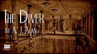 The Diver  An Uncanny Tale by A J Alan  A Bitesized Audiobook [upl. by Iron330]