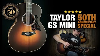 Taylors New 50th Anniversary GS Mini with New Features [upl. by Osithe]