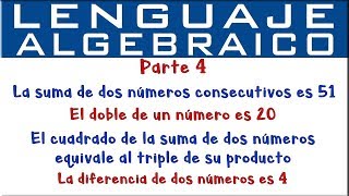 Lenguaje algebraico  Parte 4 [upl. by Artus447]