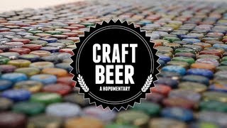 Craft Beer  A Hopumentary [upl. by Elayne]