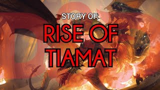 Rise of Tiamat Dungeons and Dragons Story Explained [upl. by Adnahsed982]