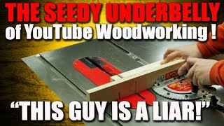 quotWhat A HYPOCRITEquot  A YouTube Woodworker is EXPOSED [upl. by Idhem]