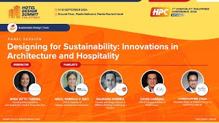 HPC2024 Panel Designing for Sustainability Innovations in Architecture and Hospitality [upl. by Ahsyla]