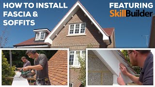 How To Install Fascia amp Soffits Featuring Skill Builder [upl. by Aylat138]