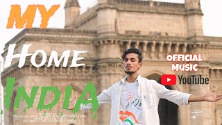 My Home India 🇮🇳❤️OfficialSong independence day Special 2024 Pushpraj Bardar [upl. by Harikahs]