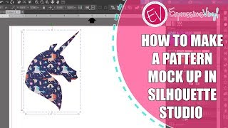 How to Create a Pattern Mock Up in Silhouette Studio [upl. by Arie]