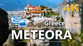 METEORA Μετέωρα Greece 4K ► Top Places in Europe touchgreece [upl. by Zenobia670]