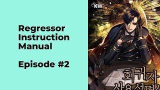 Regressor Instruction Manual Episode 2 chapter 11  20 [upl. by Llehsim]