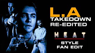 LA Takedown ReEdited HEAT Style Fan Edit [upl. by Nallaf]