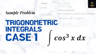 Trigonometric Integrals Case 1  Sample Problem  Integral Calculus Lesson 15 [upl. by Kory]